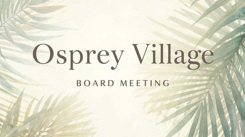 Osprey Village Board Meeting